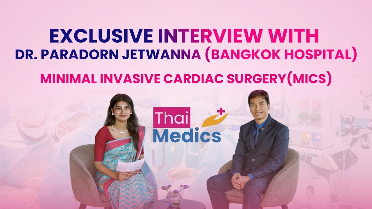 Exclusive Interview | Dr. Paradorn Jetwanna (Bangkok Hospital) on MICS | ThaiMedics