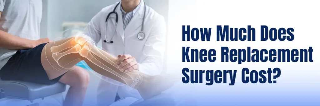 Knee Replacement Surgery Cost and Recovery Guide 3 How Much Does Knee Replacement Surgery Cost? | Thaimedics