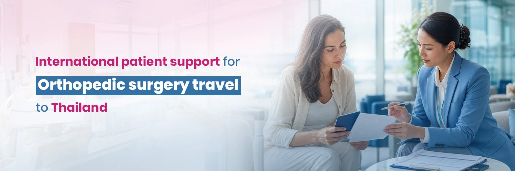Top Hospitals for Advanced Orthopedics Treatment in Thailand: 6 Picks 5 Travel and Support for International Patients
